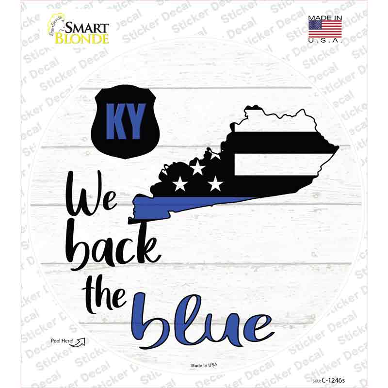 Kentucky Back The Blue Novelty Circle Sticker Decal Small