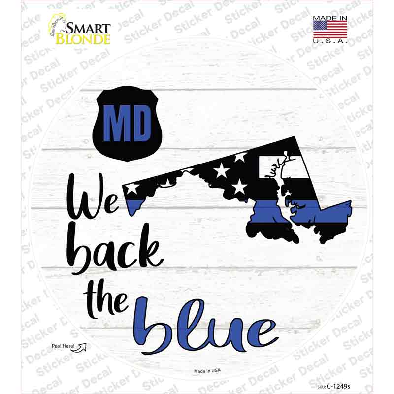 Maryland Back The Blue Novelty Circle Sticker Decal Small