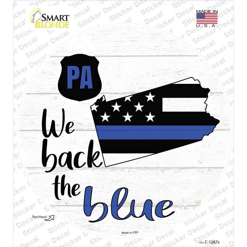 Pennsylvania Back The Blue Novelty Circle Sticker Decal Small