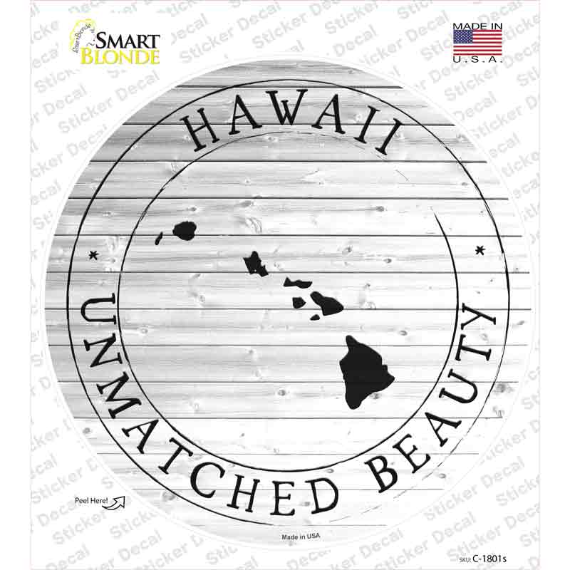 Hawaii Unmatched Beauty Novelty Circle Sticker Decal Small