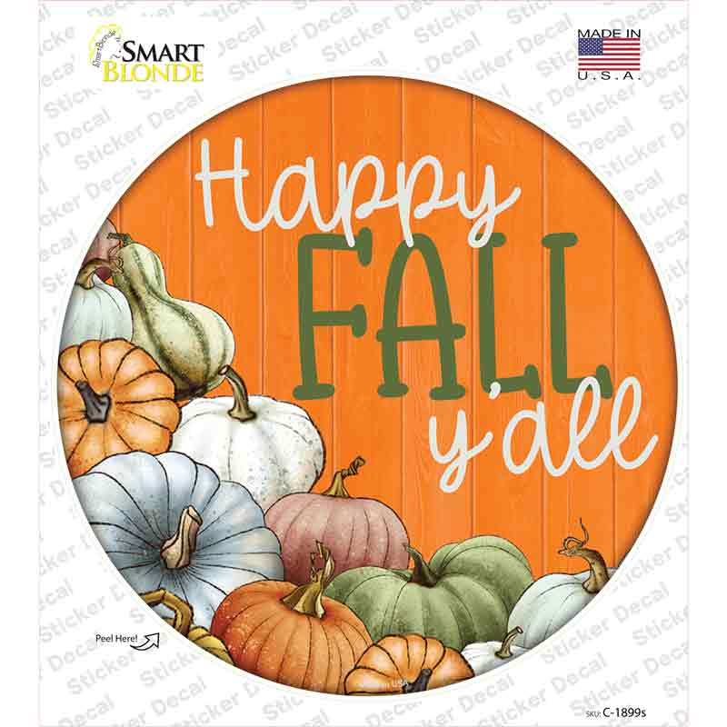 Happy Fall Yall Pumpkins Novelty Circle Sticker Decal Small