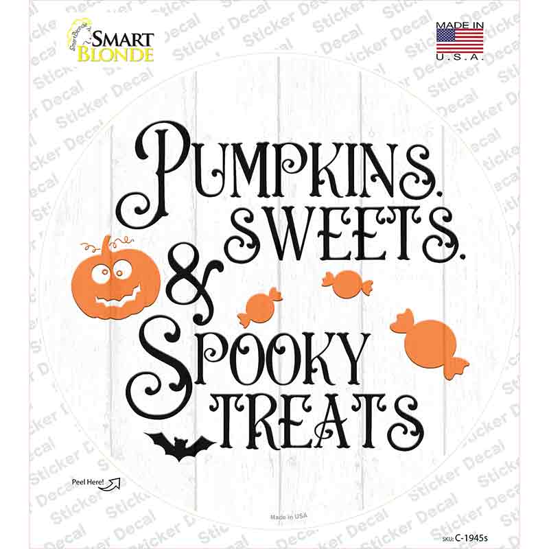 Pumpkin Sweets Spooky Treats Novelty Circle Sticker Decal Small