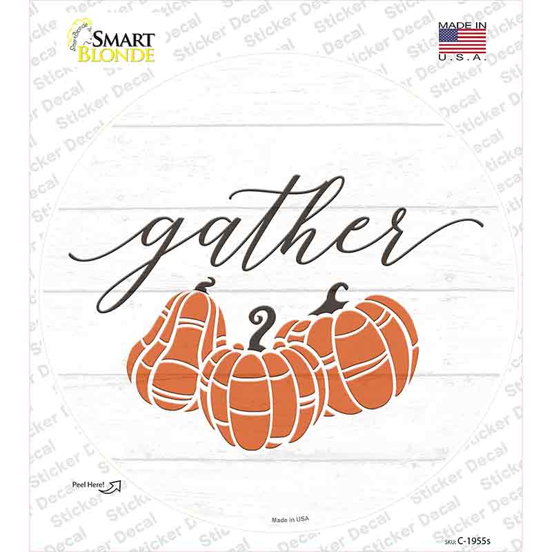 Gather Pumpkins Novelty Circle Sticker Decal Small