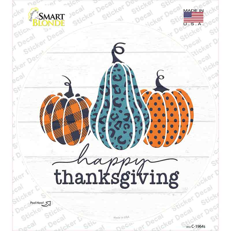 Happy Thanksgiving Pumpkins Novelty Circle Sticker Decal Small