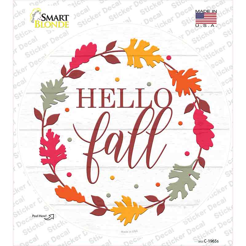 Hello Fall Leaves Novelty Circle Sticker Decal Small