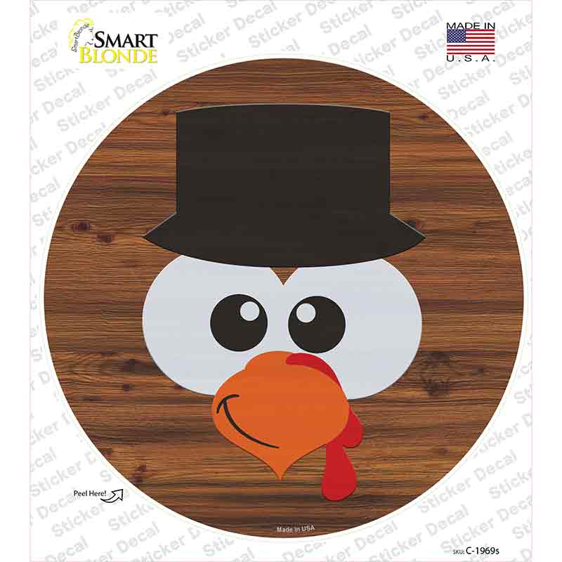 Turkey Face Top Hat Novelty Circle Sticker Decal Small