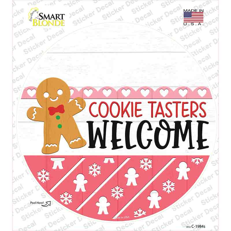 Cookie Tasters Welcome Novelty Circle Sticker Decal Small