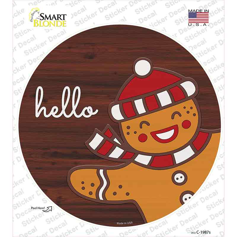 Gingerbread Man Says Hello Novelty Circle Sticker Decal Small