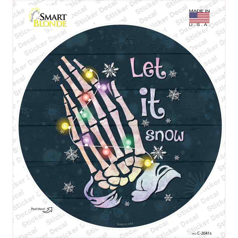 Let it Snow Skeleton Hands Novelty Circle Sticker Decal Small