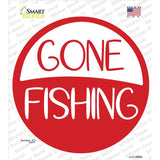 Gone Fishing Novelty Circle Sticker Decal C-2060s