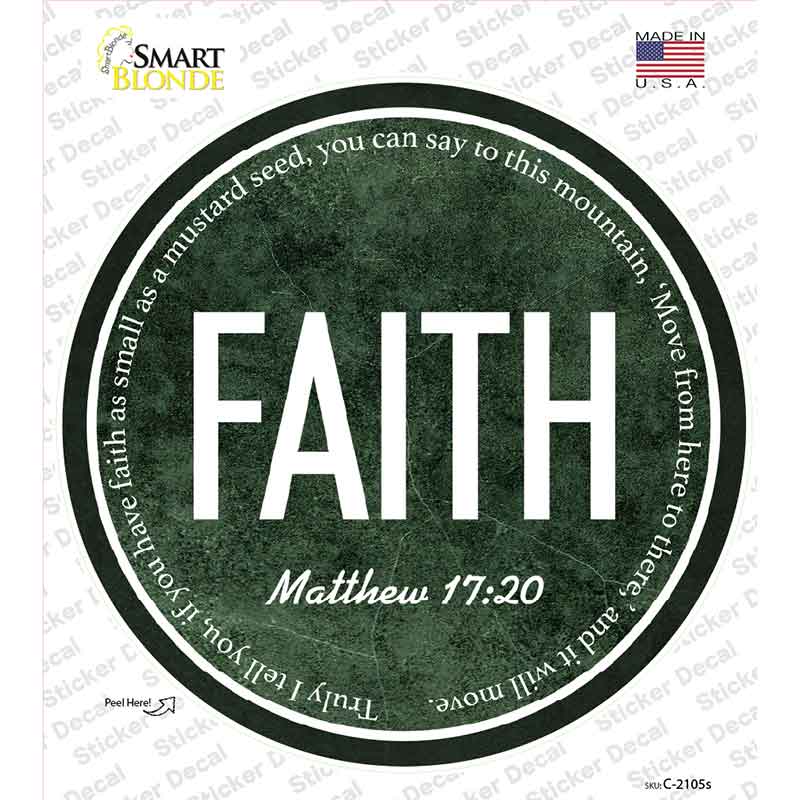 Faith Bible Verse Novelty Circle Sticker Decal C-2105s