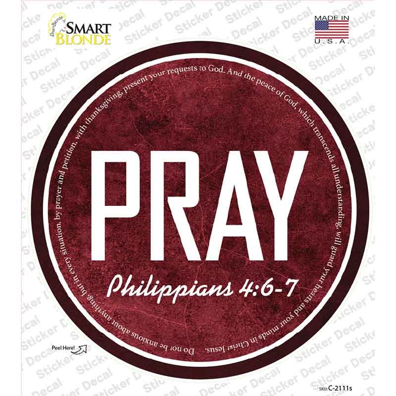 Pray Bible Verse Novelty Circle Sticker Decal C-2111s