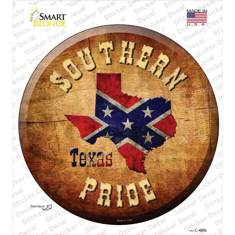 Southern Pride Texas Novelty Circle Sticker Decal Small