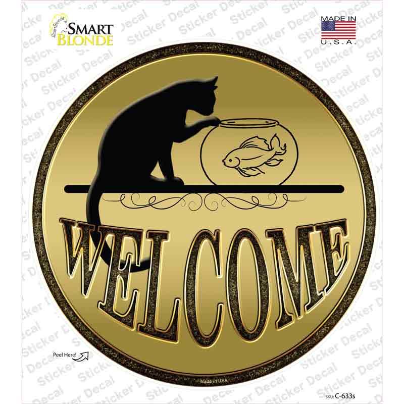 Welcome With Cat Novelty Circle Sticker Decal Small