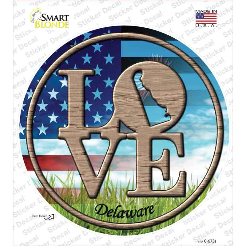 Love Delaware Novelty Circle Sticker Decal Small