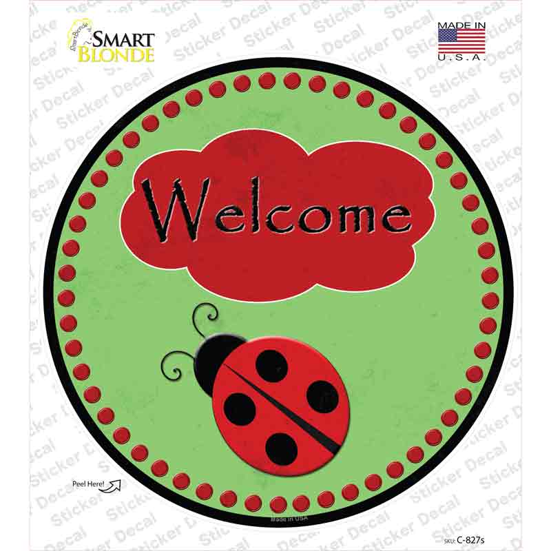 Welcome Ladybug Novelty Circle Sticker Decal Small