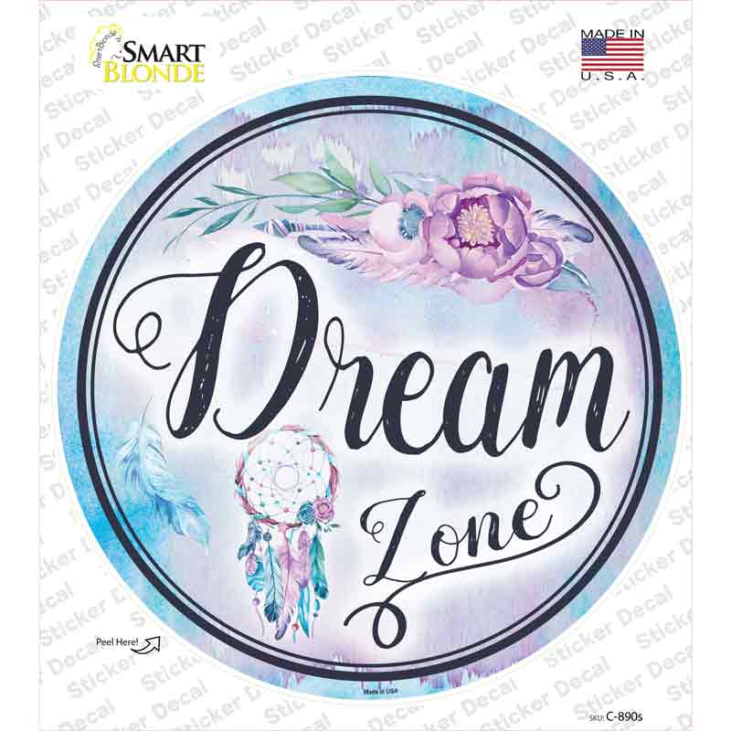 Dream Zone Novelty Circle Sticker Decal Small