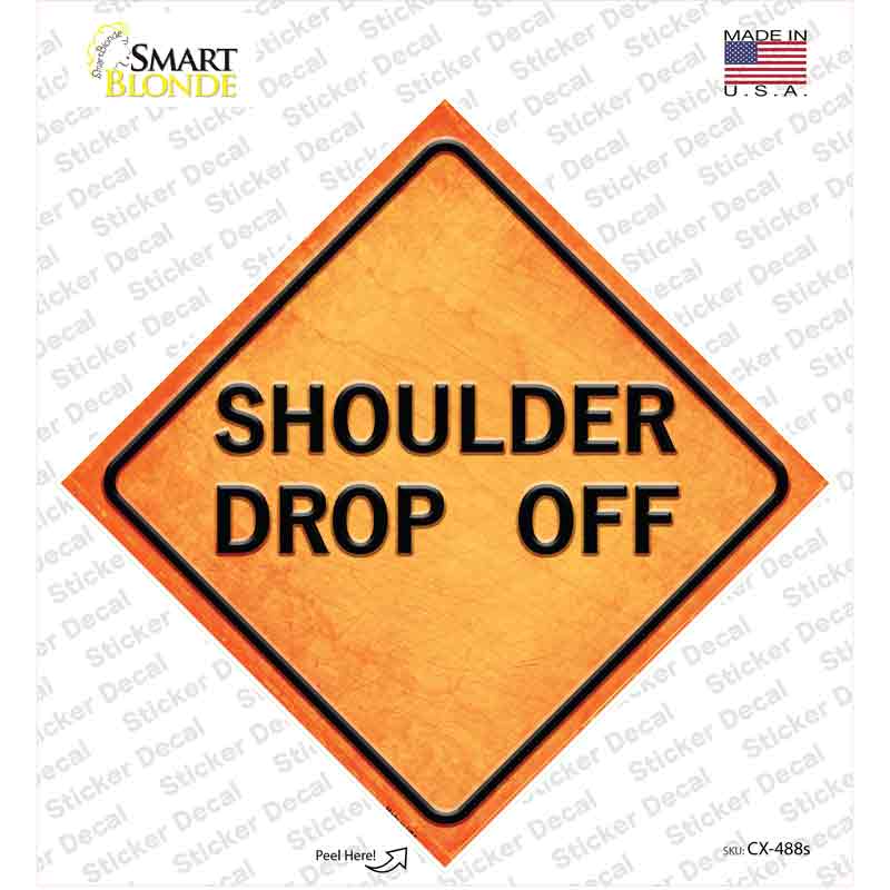 Shoulder Drop Off Novelty Diamond Sticker Decal