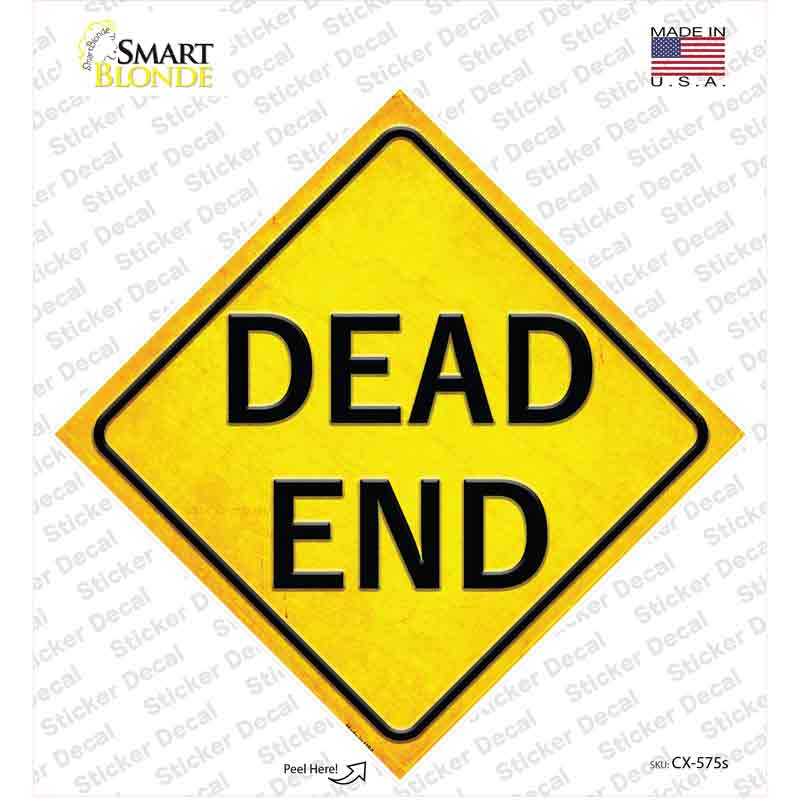 Dead End Novelty Diamond Sticker Decal