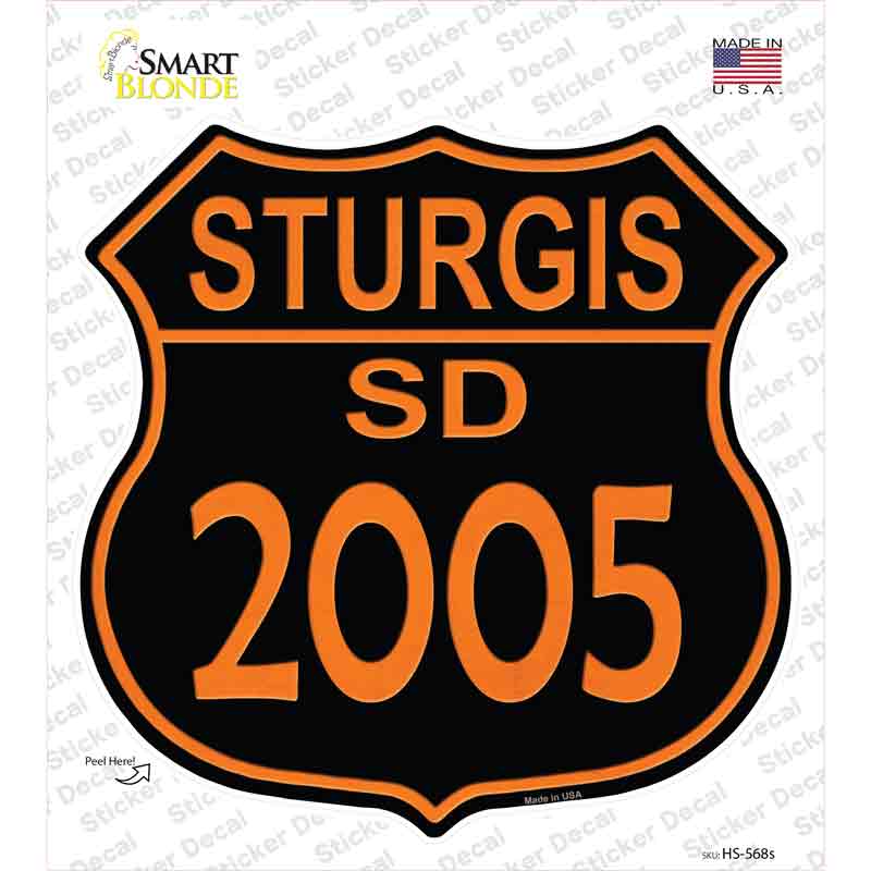 Sturgis SD 2005 Novelty Highway Shield Sticker Decal Small