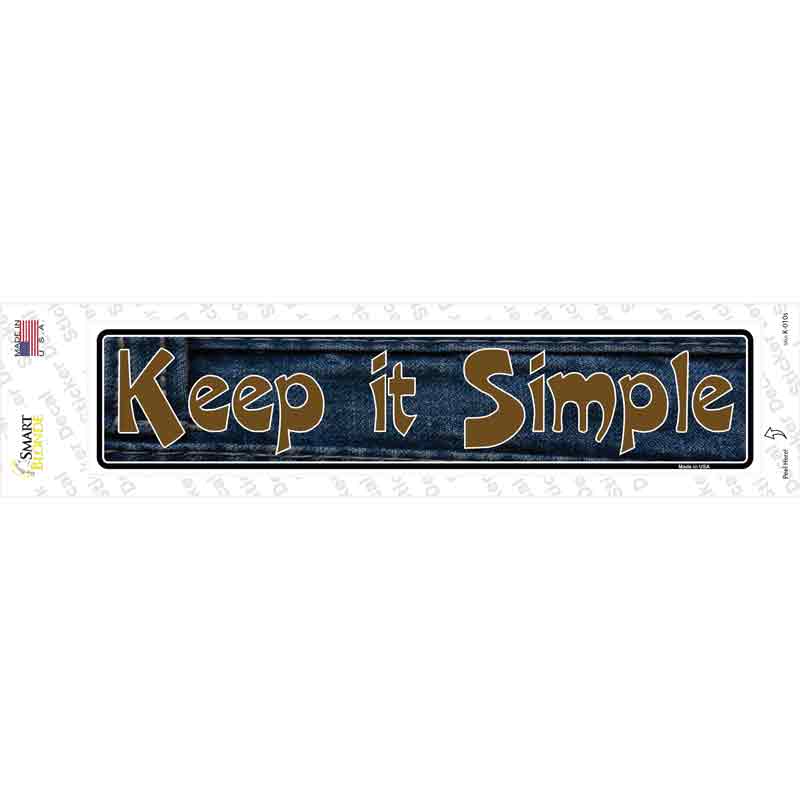 Keep It Simple Novelty Narrow Sticker Decal | Smart Blonde