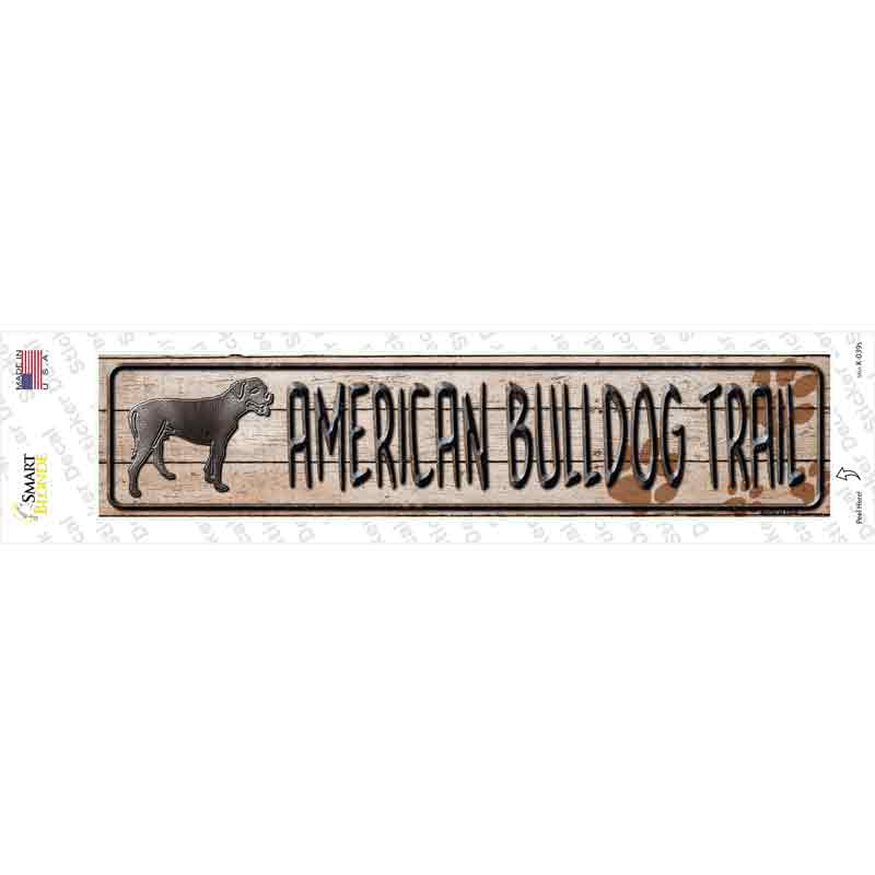 American Bulldog Trail Novelty Narrow Sticker Decal Small