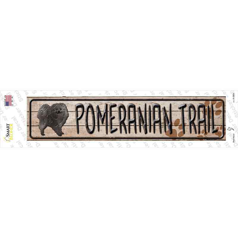 Pomeranian Trail Novelty Narrow Sticker Decal Small