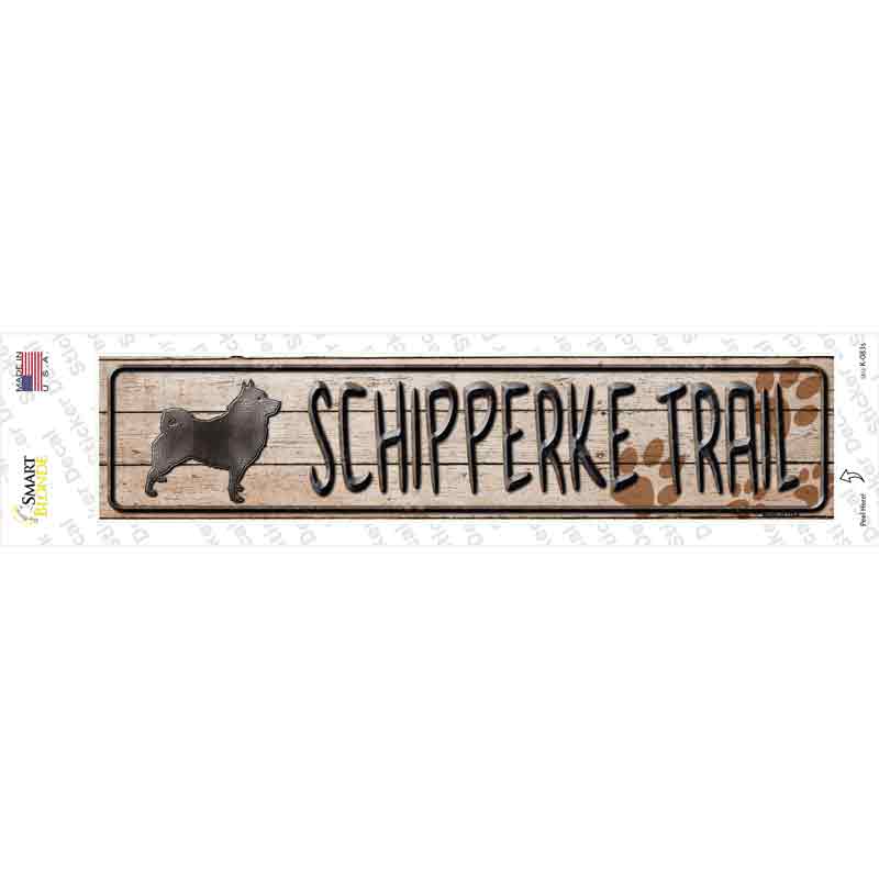 Schipperke Trail Novelty Narrow Sticker Decal Small