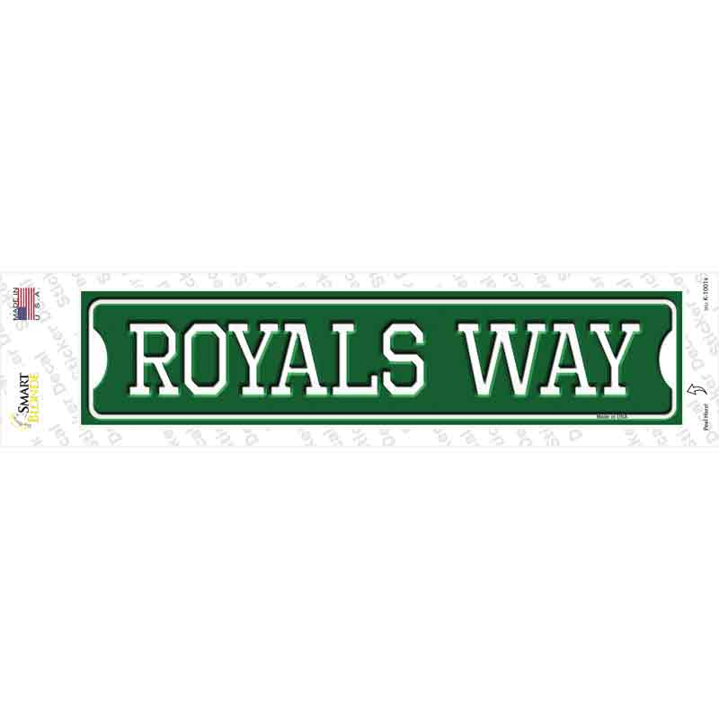 Royals Way Novelty Narrow Sticker Decal Small