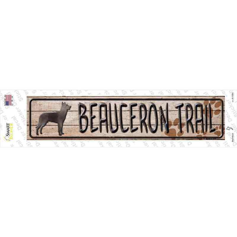 Beauceron Trail Novelty Narrow Sticker Decal Small