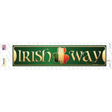 Irish Way Novelty Narrow Sticker Decal Small