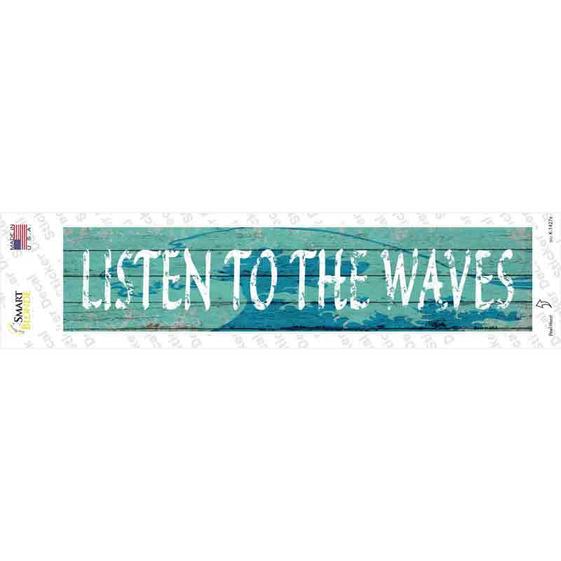 Listen To The Waves Novelty Narrow Sticker Decal Small