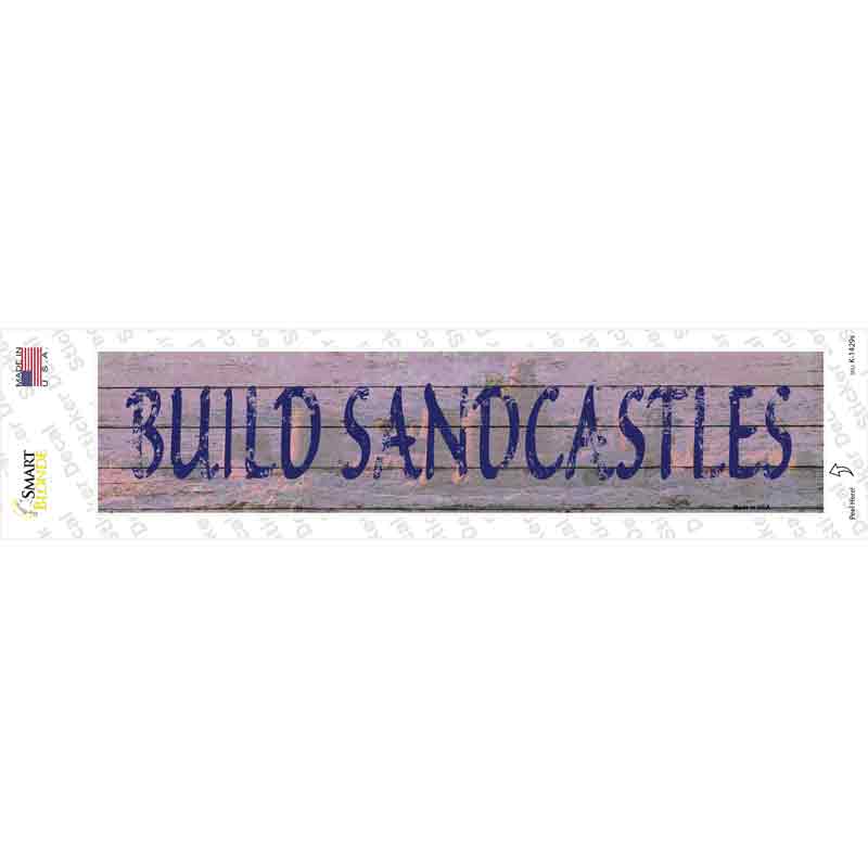 Build Sandcastles Novelty Narrow Sticker Decal Small