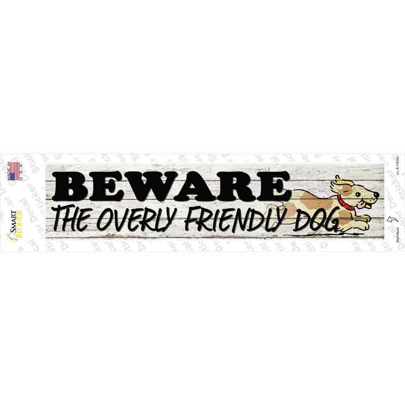 Beware Over Friendly Dog Novelty Narrow Sticker Decal Small