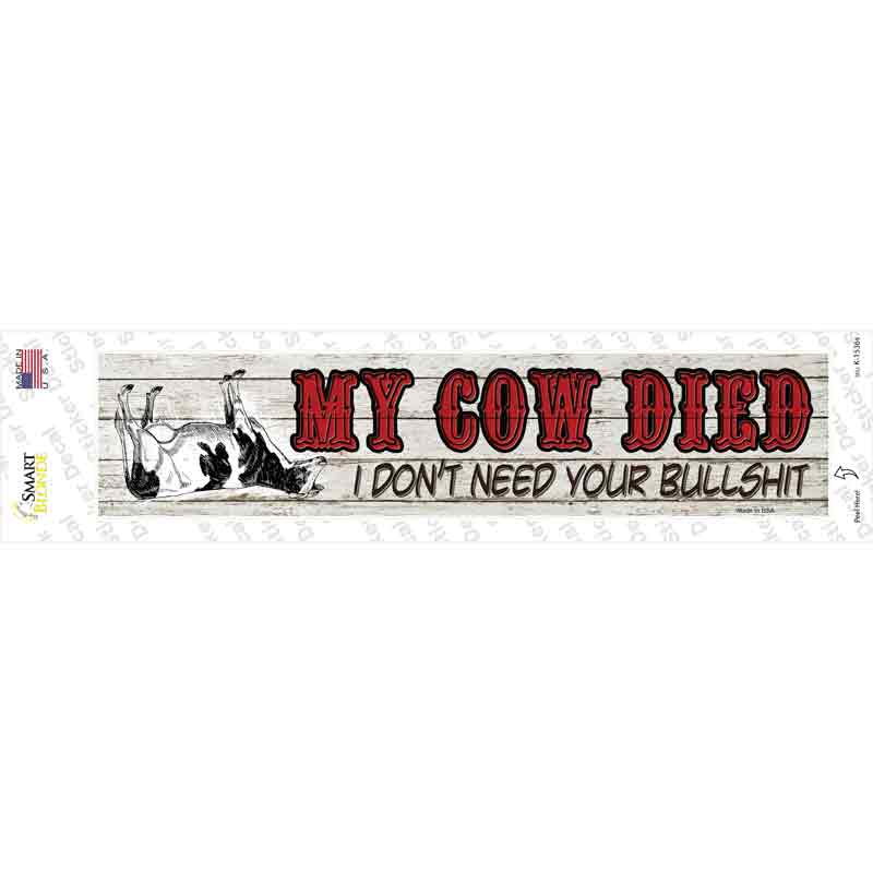 My Cow Died Novelty Narrow Sticker Decal Small