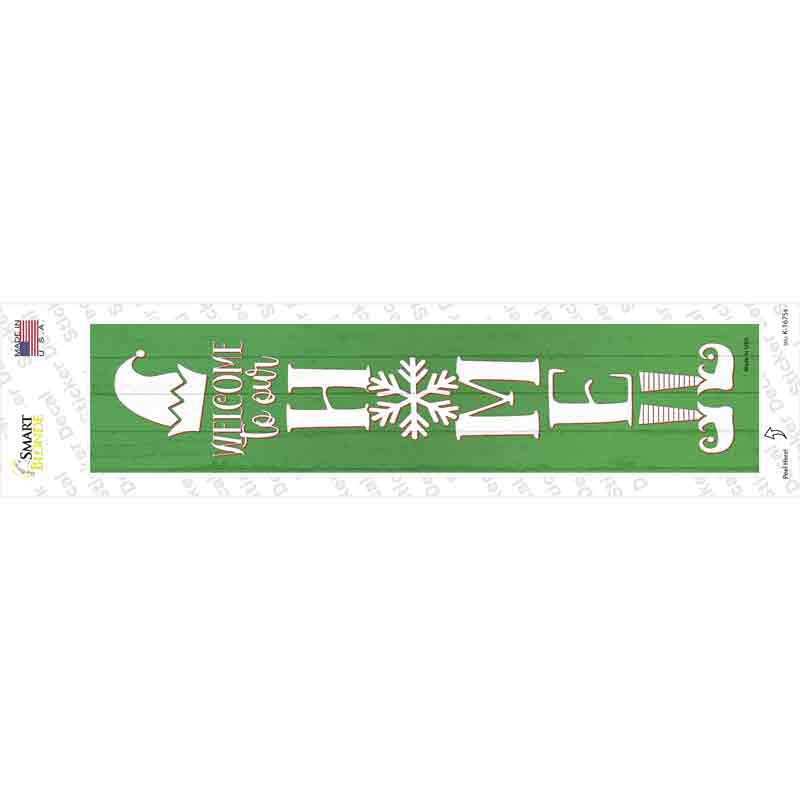 Welcome To Our Home Green Novelty Narrow Sticker Decal