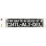 Control Alt Delete Novelty Narrow Sticker Decal