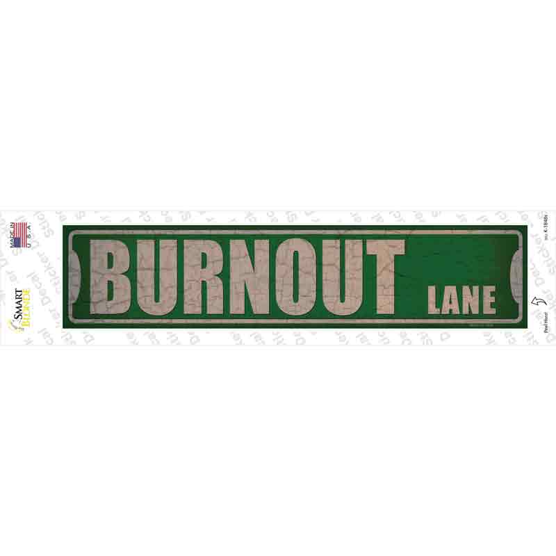 Burnout Lane Novelty Narrow Sticker Decal Small