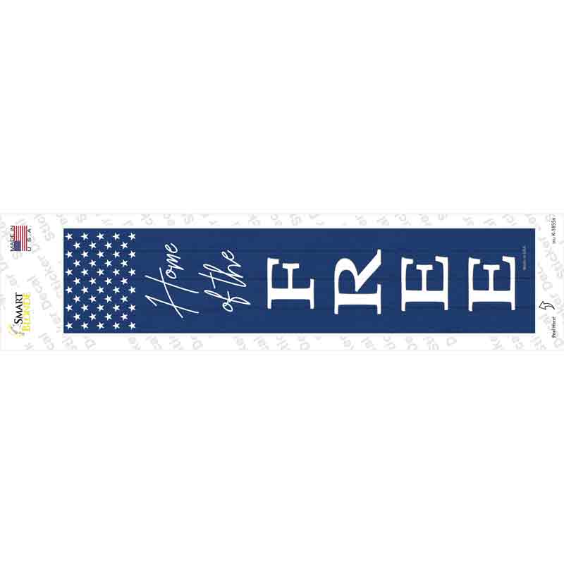 Home of the Free Novelty Narrow Sticker Decal