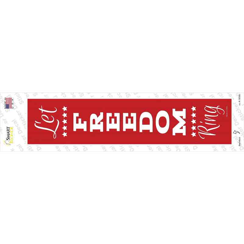 Let Freedom Ring Red Novelty Narrow Sticker Decal