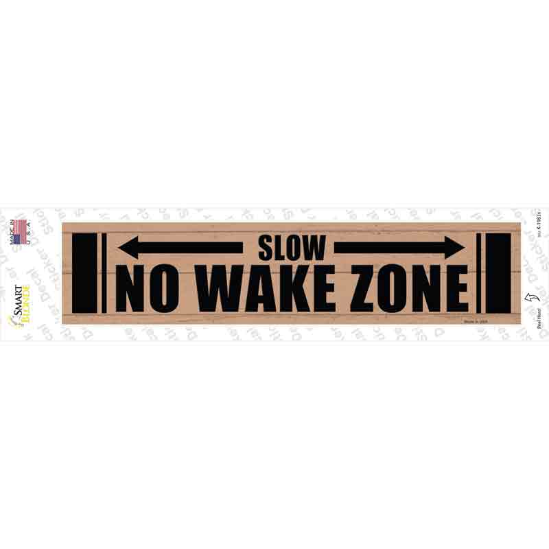 No Wake Zone Wooden Novelty Narrow Sticker Decal | Smart Blonde