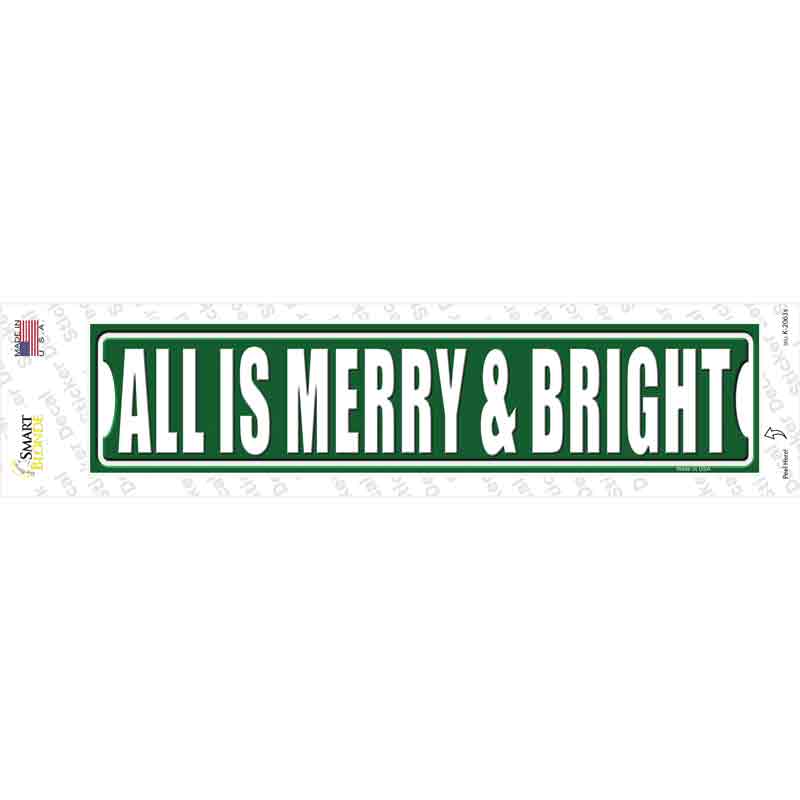 All Is Merry And Bright Novelty Narrow Sticker Decal Small