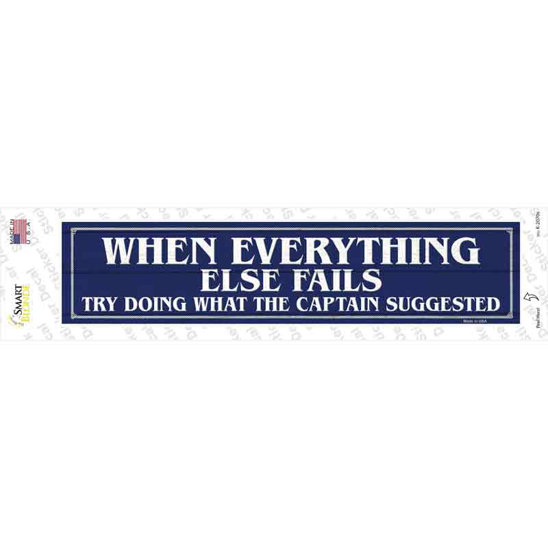 What The Captain Suggested Novelty Narrow Sticker Decal