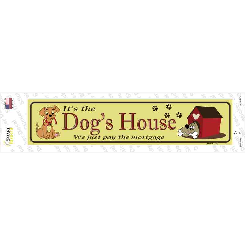 Dogs House Novelty Narrow Sticker Decal Small