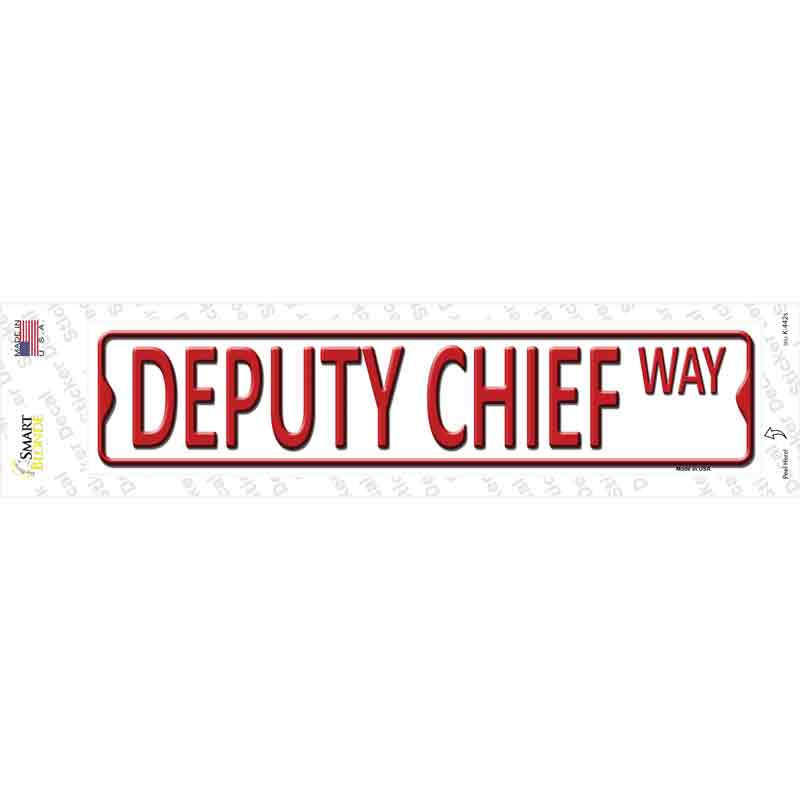 Deputy Chief Way Novelty Narrow Sticker Decal Small