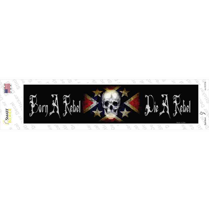 Born A Rebel Novelty Narrow Sticker Decal