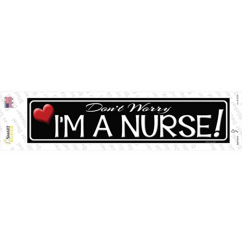 Im A Nurse Novelty Narrow Sticker Decal Small