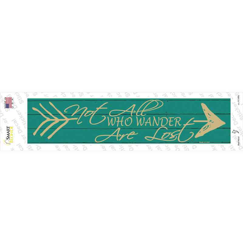 Not All Who Wonder Novelty Narrow Sticker Decal