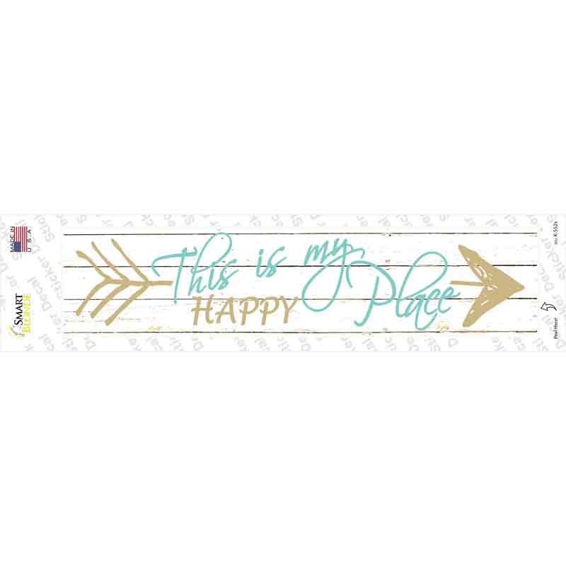This Is My Happy Place Novelty Narrow Sticker Decal