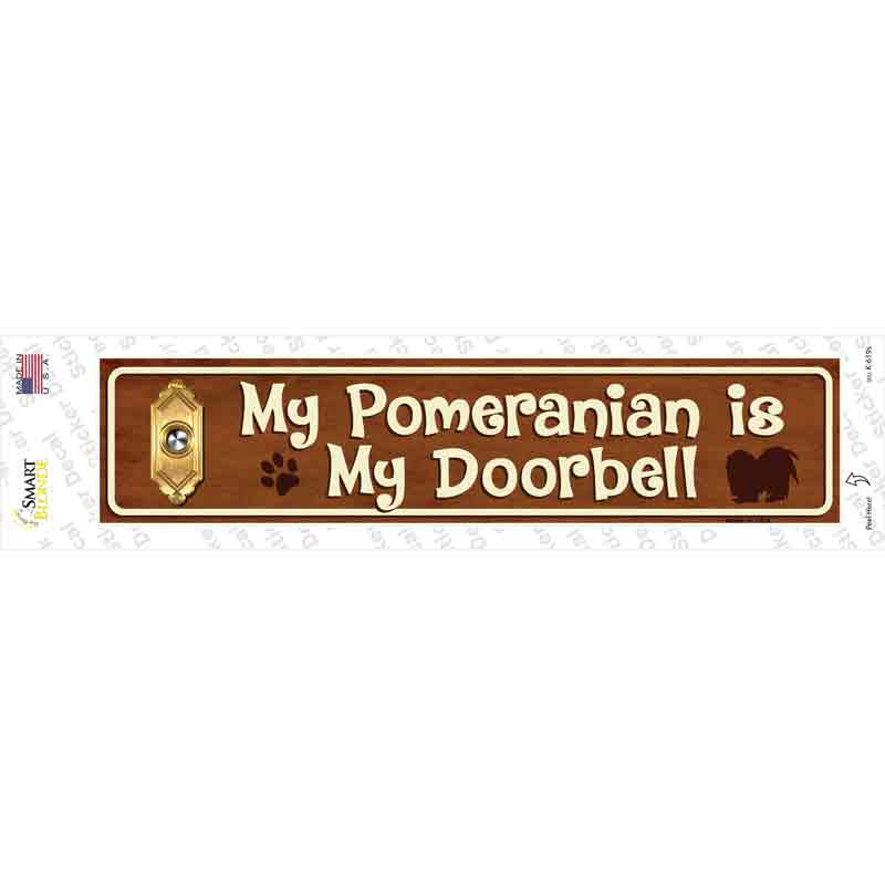 Pomeranian Is Doorbell Novelty Narrow Sticker Decal